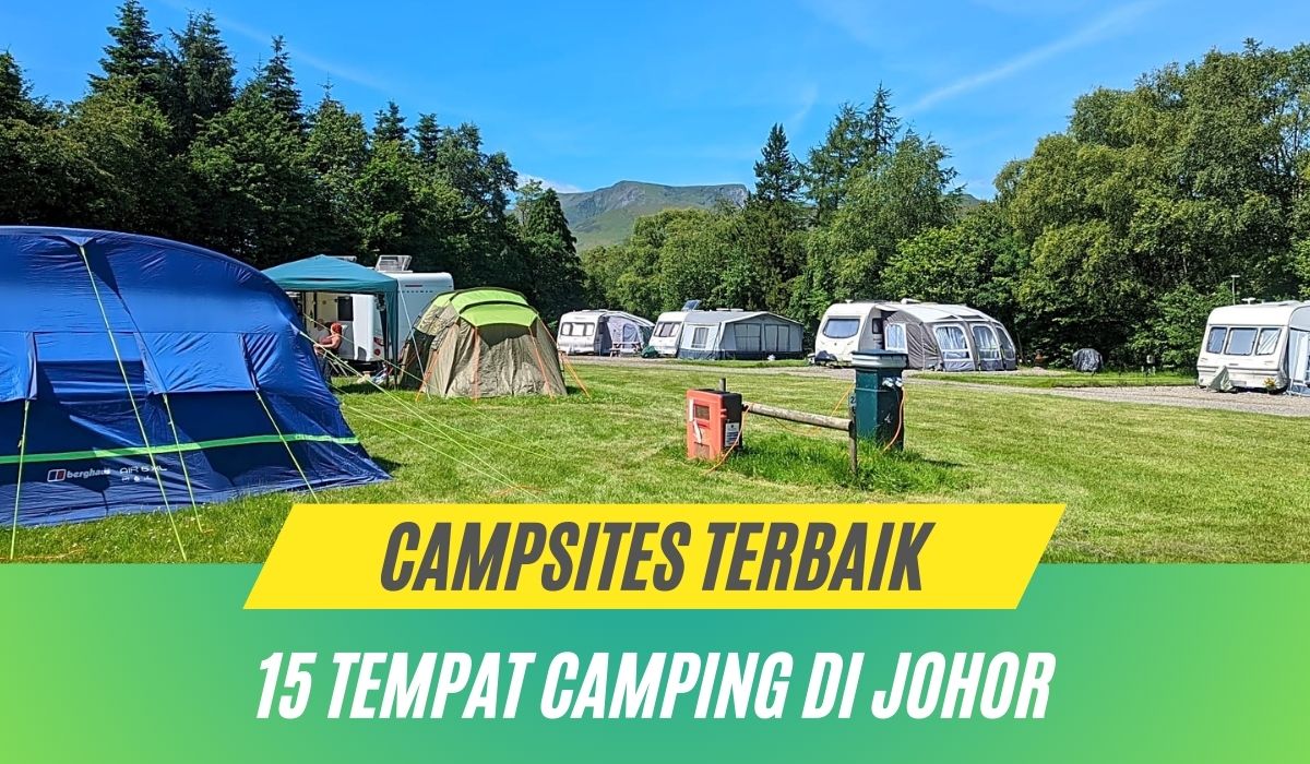 Cover Tempat Camping di Johor