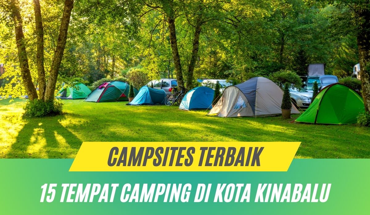 Cover Tempat Camping di Kota Kinabalu